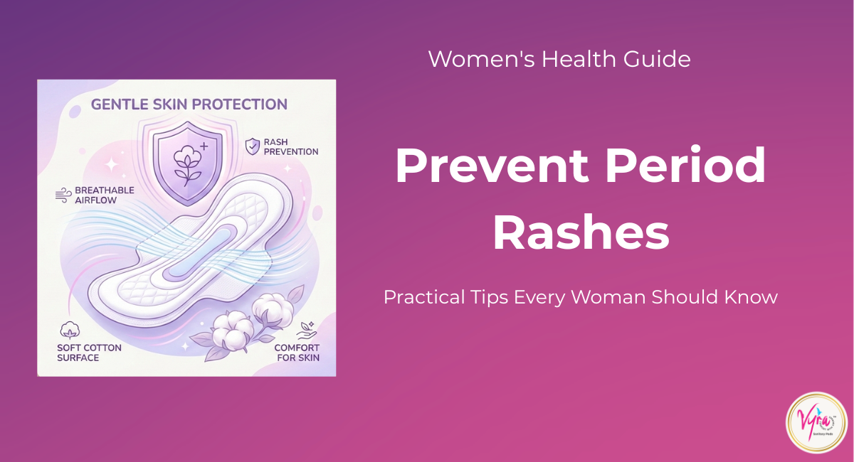 How to Prevent Period Rashes