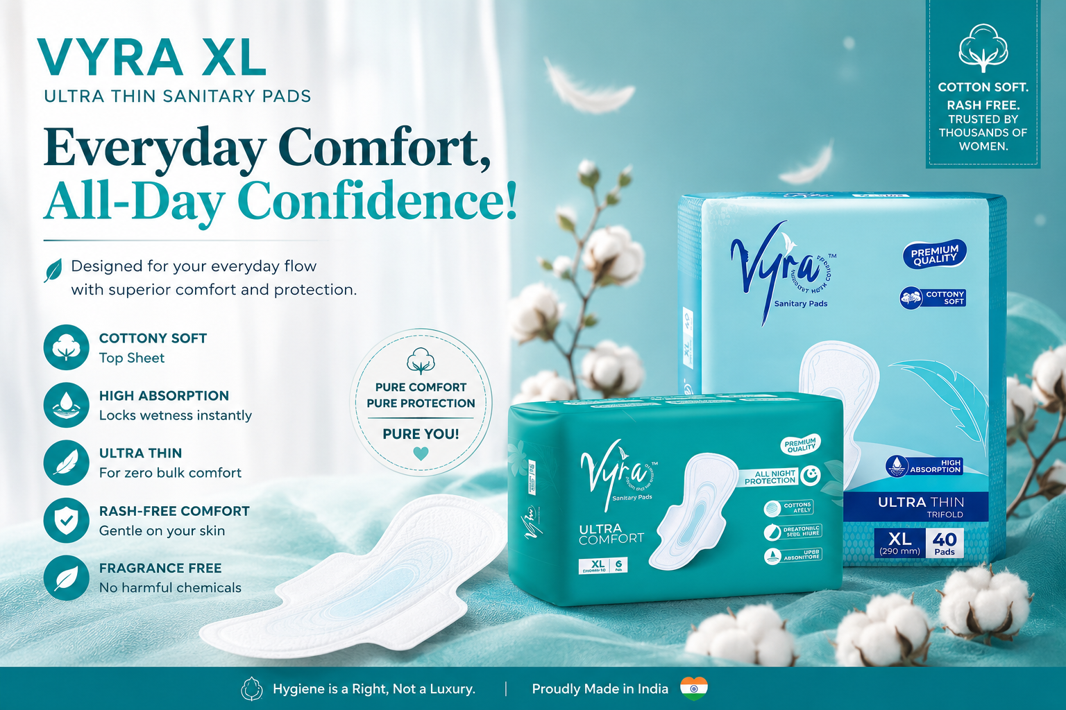 VYRA XL Ultra Thin Sanitary Pads with cotton-soft top sheet, rash-free comfort, high absorption, and fragrance-free protection for everyday flow and all-day confidence